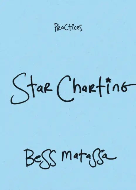 Star Charting by Bess Matassa
