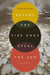 Before the Fire Dogs Steal the Sun: An Elegy by Crystal Mun-Hye Baik