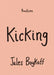 Kicking by Jules Boykoff