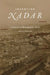 Inventing Nadar: A History of Photographic Firsts by Emily Doucet