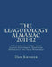 The Leagueology Almanac 2011-12: A Comprehensive Update of League Alignments, Franchise Movements and Team Nicknames by Dan Krieger