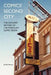 Comics' Second City: The Gateway History of the American Comic Book by Mike Phoenix
