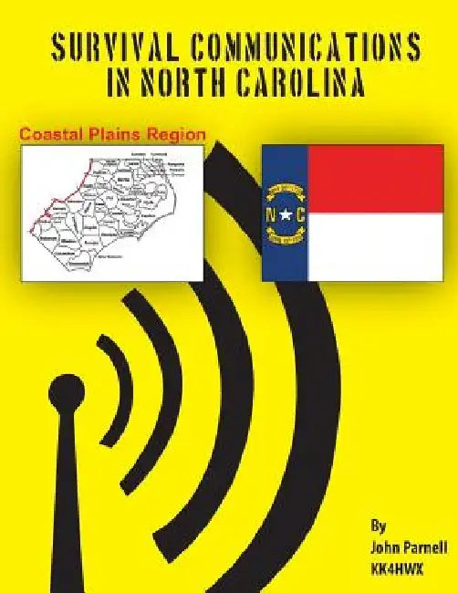 Survival Communications in North Carolina: Coastal Region by John Parnell