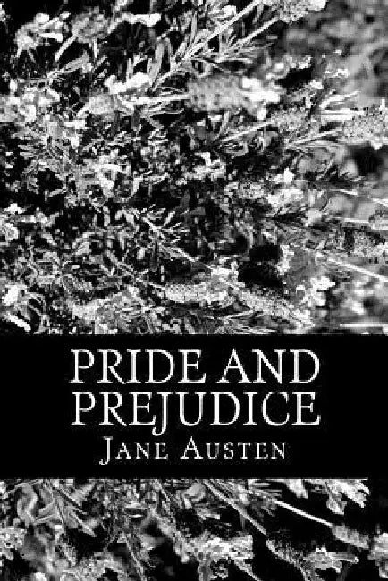 Pride and Prejudice by Jane Austen