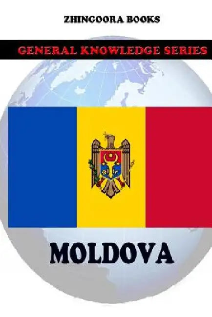 Moldova by Zhingoora Books