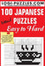 100 Japanese Puzzles - Easy to Hard by Urszula Marciniak