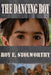 The Dancing Boy by Roy E. Stolworthy