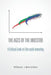 Ages Of The Investor: A Critical Look at Life-Cycle Investing by William J. Bernstein