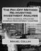 The Pay-Off Method: Re-Inventing Investment Analysis: With numerical application examples from different industries by Mikael Collan D. Sc
