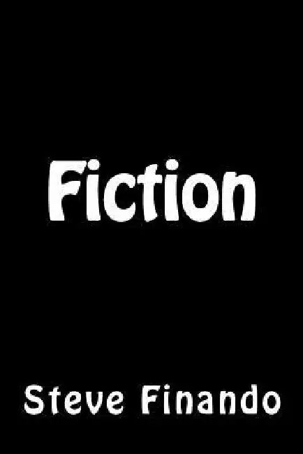 Fiction by Steve Finando
