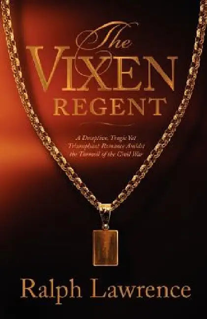 The Vixen Regent by Ralph Lawrence