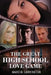 The Great High School Love Game by Marcia Carrington