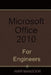 Microsoft Office 2010 for Engineers by Amir Manzoor