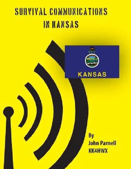 Survival Communications in Kansas by John Parnell