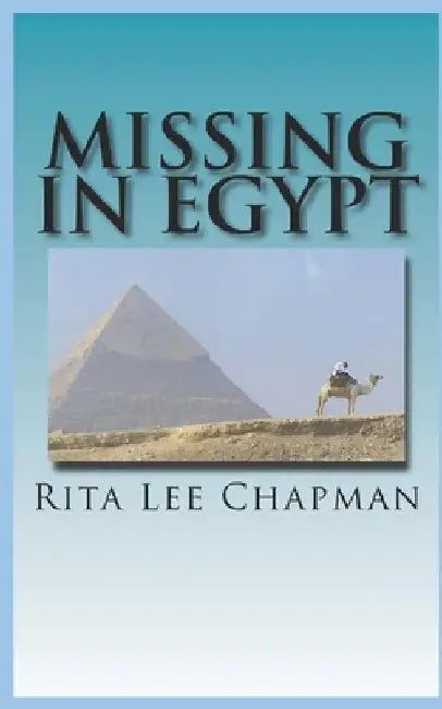 Missing in Egypt by Rita Lee Chapman