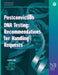 Postconviction DNA Testing: Recommendations for Handling Requests by Office of Justice Programs