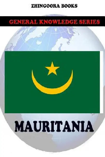 Mauritania by Zhingoora Books