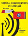 Survival Communications in Tennessee: Western Region by John Parnell