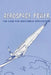 Aerospace Power: The Case for Indivisible Application by Grover E. Myers