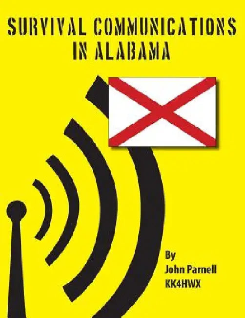 Survival Communications in Alabama by John Parnell