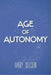 Age of Autonomy by Harry Colcord