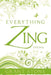 Everything Zing: Spring by Grant Stone