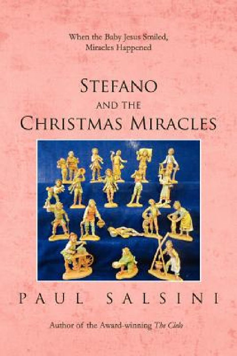 Stefano and the Christmas Miracles by Paul Salsini