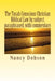 The Torah Conscious Christian, Biblical Law by subject, paraphrased, with commentary by Nancy Dobson