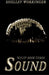 Sound: Solid, Book 3 by Shelley Workinger