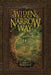 Widen the Narrow Way by Steve G. Hunziker