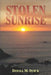 Stolen Sunrise by Donna M. Quick