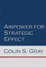 Airpower for Strategic Effect by Colin S. Gray