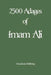 2500 Adages of Imam Ali by Imam Ali