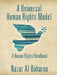 A Universal Human Rights Model: A Human Rights Handbook by Nazar Al Baharna
