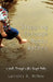 Stepping Through Muddy Waters: A Walk Through Life's Rough Paths by Lakishia R. McPhee