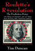 Roulette's R+evolution: The Prediction Power by Tim Duncan