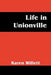 Life in Unionville by Karen Willett