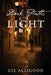 Dark Paths to Light by Gil Alligood