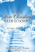 What New Christians Need To Know: Striving to Reach Maturity! by Minister Carl E. Lewis