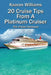 20 Cruise Tips from a Platinum Cruiser: The Cruise Contessa by Kaaron Williams