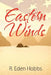 Eastern Winds by R. Eden Hobbs