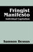 Fringist Manifesto: Individual Capitalism by Samson Bessus