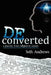 Deconverted: A Journey from Religion to Reason by Seth Andrews
