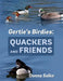 Gertie's Birdies: Quackers and Friends by Donna Salko