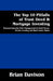 The Top 10 Pitfalls of Trust Deed & Mortgage Investing: Personal Investor Risk Management in Hard Money, Private Lending and Real Estate Notes by Brian Davison