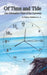 Of Time and Tide: (An Alternative View of the Universe) by Malleus, Jr. Maleficarum