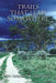Trails That Lead Somewhere by Lytle H. Blankenship