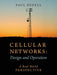Cellular Networks: Design and Operation - A Real World Perspective by Paul Bedell