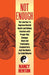 Not Enough: The Journey to Improve Overall Health and Kidney Function with Proper Diet Changes, Stem Celltreatments, Acupuncture, by Nancy Denton