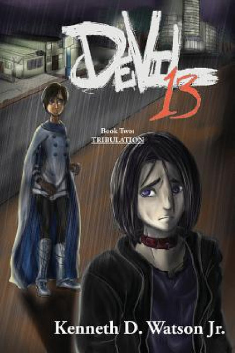 Devil 13: Book II-Tribulation by Jr. Watson Kenneth D.